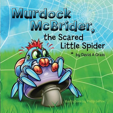 Murdock McBrider, the Scared Little Spider cover